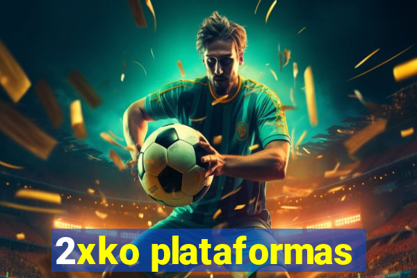 2xko plataformas